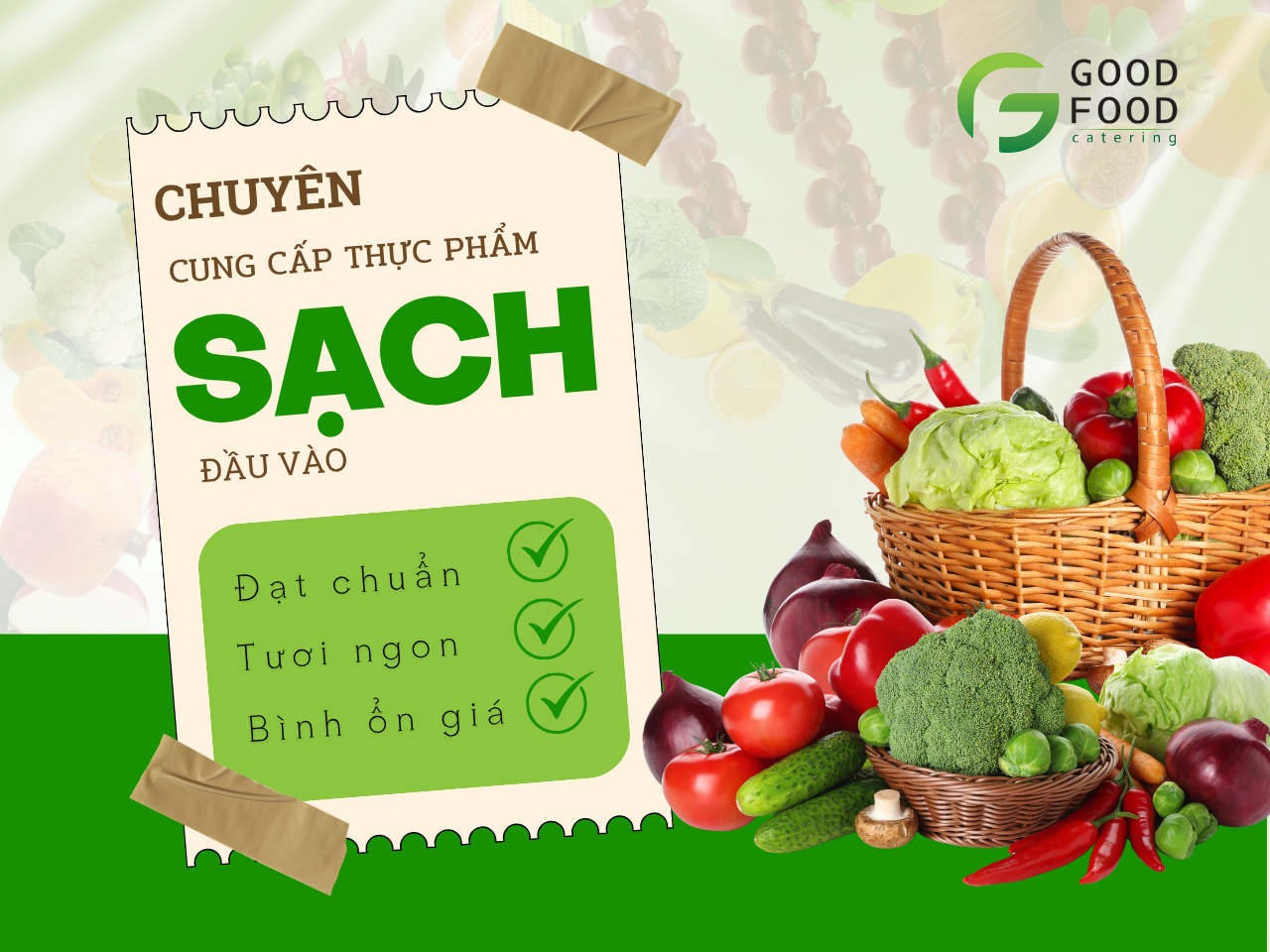 Cung Ứng Thực Phẩm Sạch & Nguyên Liệu Chế Biến