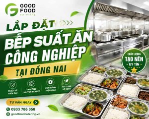 lap-dat-bep-suat-an-cong-nghiep-tai-dong-nai